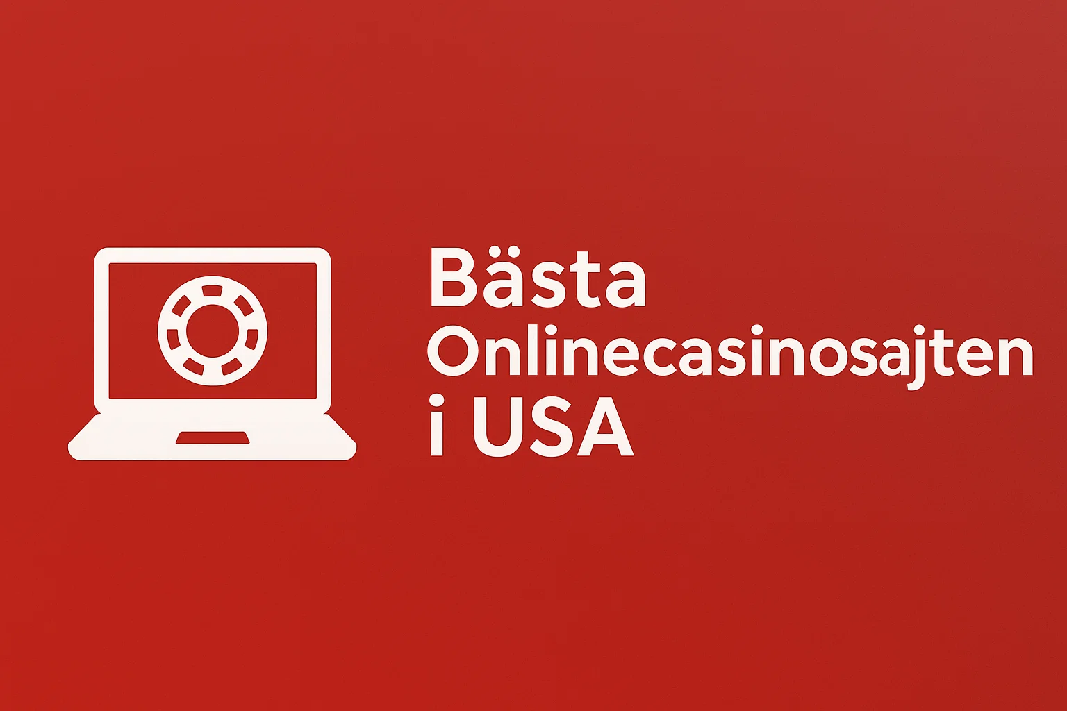 Bästa Onlinecasinosajten i USA